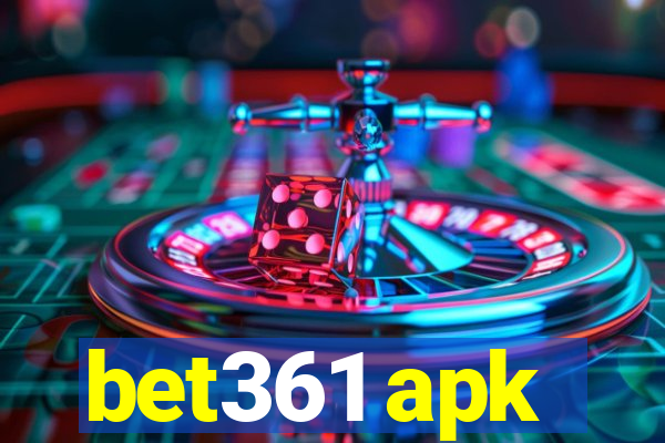 bet361 apk